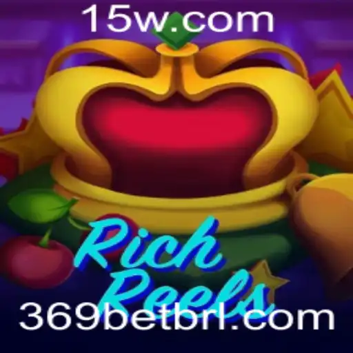Explorando o Mundo de RichReels: O Jogo da Sorte e Estratégia com 369 Bet