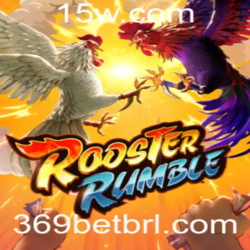 Desvendando o Jogo RoosterRumble e a Estratégia 369 Bet